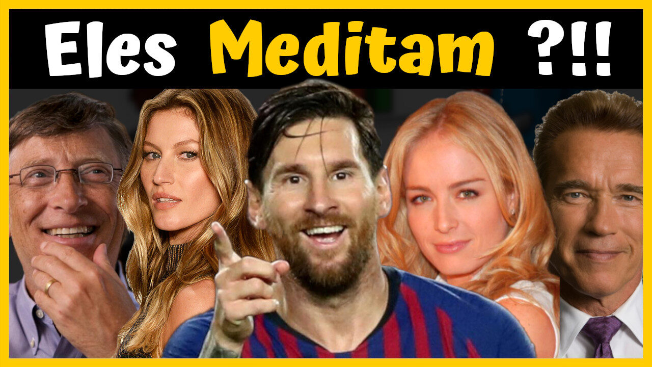 30 famosos que meditam e os 2 maiores beneficios da meditação