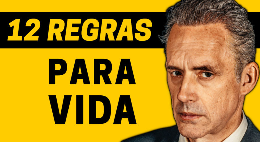 12 Regras Para a Vida | Resumo do Livro de Jordan Peterson